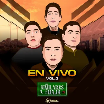 En Vivo, Vol. 3 by Los Similares de la Baja