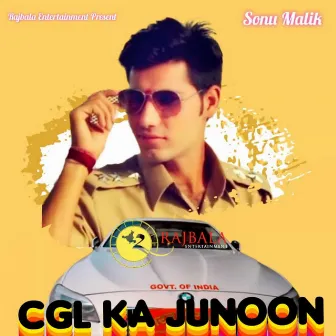 Cgl Ka Junoon by Sonu Malik