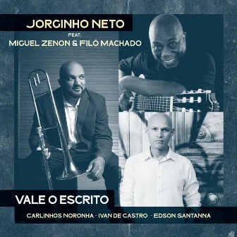 Vale o Escrito by Jorginho Neto