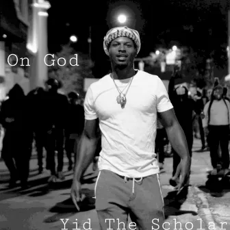 On God by Yid the Scholar