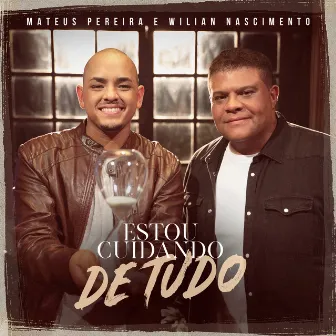 Estou Cuidando de Tudo by Mateus Pereira