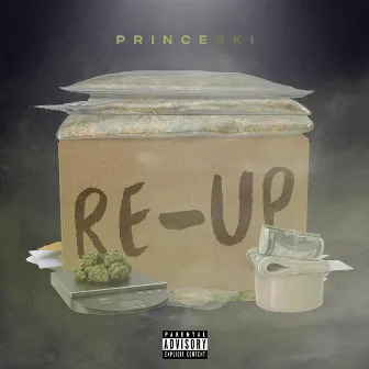 The Re Up (Story) by Prince Ski