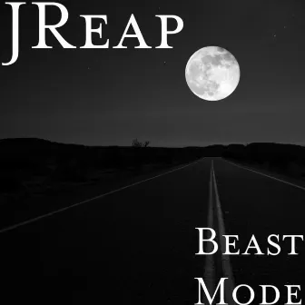 Beast Mode by J Reap