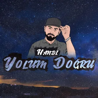 Yolum Doğru by Handi