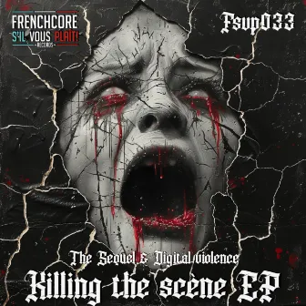 Killing the scene EP by Digital Violence