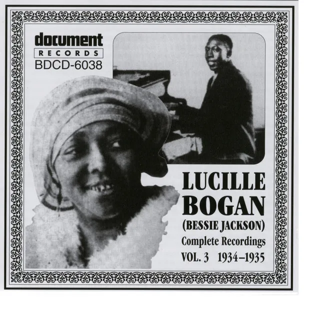 Lucille Bogan (Bessie Jackson) Vol. 3 (1934-1935)