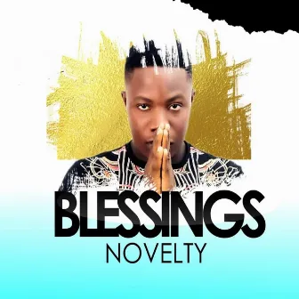 Blessings by Novelty