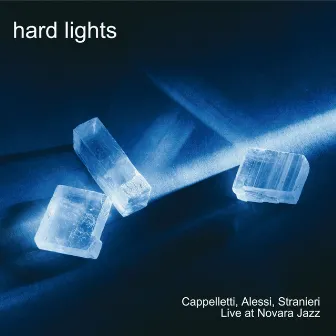 Hard Lights by Nicola Stranieri