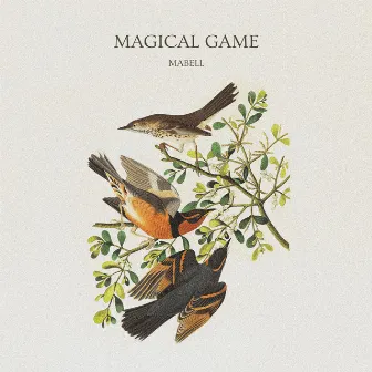 Magical Game by Mabell