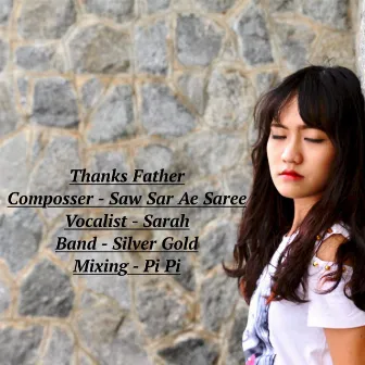 Thanks Father by SARAH