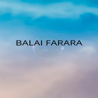 Balai Farara by Sandhya Budha