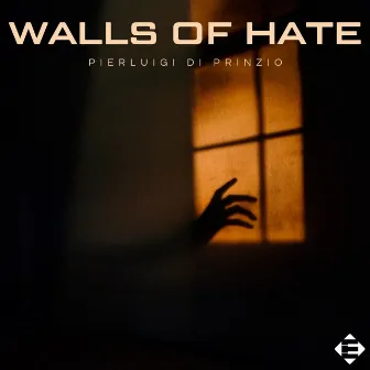 Walls Of Hate by Pierluigi Di Prinzio