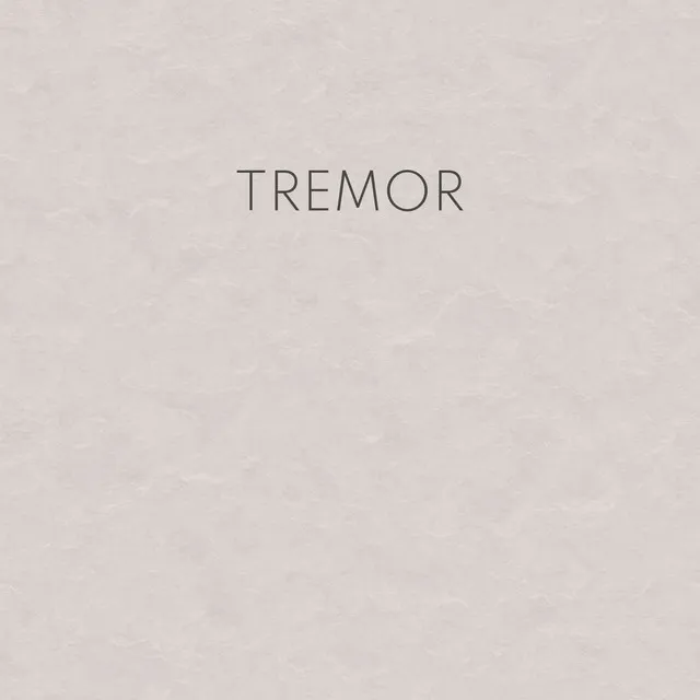 Tremor