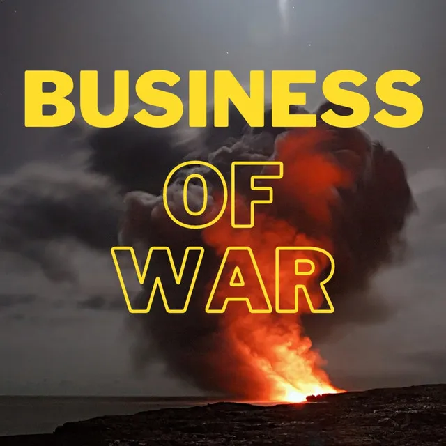 Business of war