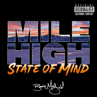 Mile High State of Mind by Boonie Mayfield