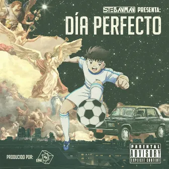 Día Perfecto by Stebanman