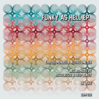 Funky as Hell by Carlos Mendes