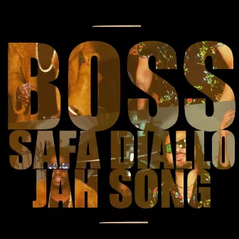 Boss by Jah Song