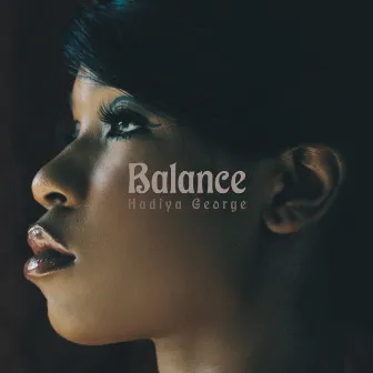 Balance by Hadiya George