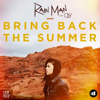 Bring Back the Summer (feat. OLY) by Rain Man