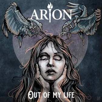 Out Of My Life by Arion