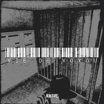 Vie de voyou by KWAME