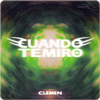 Cuando Te Miro by Clemen