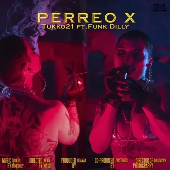 Perreo X by Funk Dilly