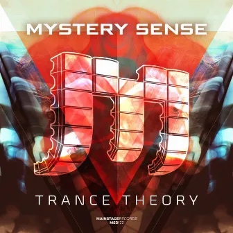 Trance Theory by Mystery Sense