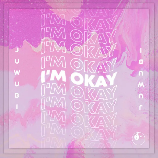 I'm Okay