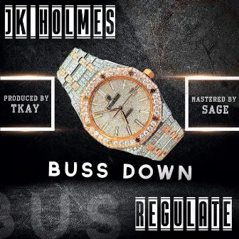 Buss Down by JK Holmes