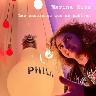 Las Canciones Que Me Habitan by Marina Ríos