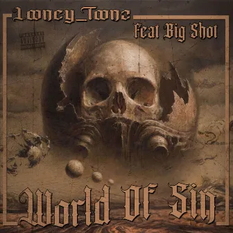 World Of Sin by Looney_Toonz