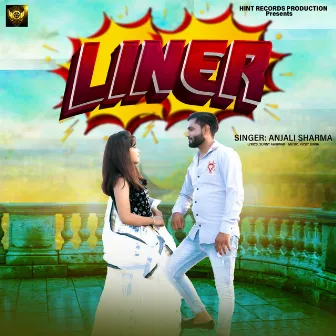 Liner (Haryanavi Song) by Anjali Sharma