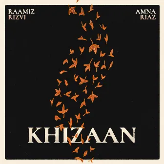 Khizaan by Raamiz Rizvi