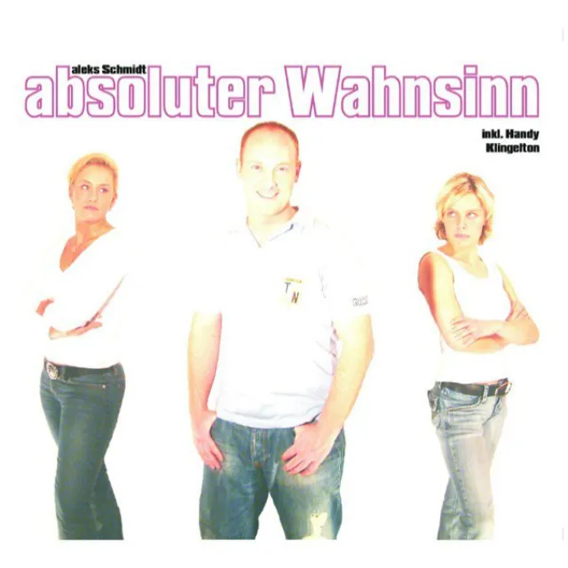 Absoluter Wahnsinn (Radio Mix)