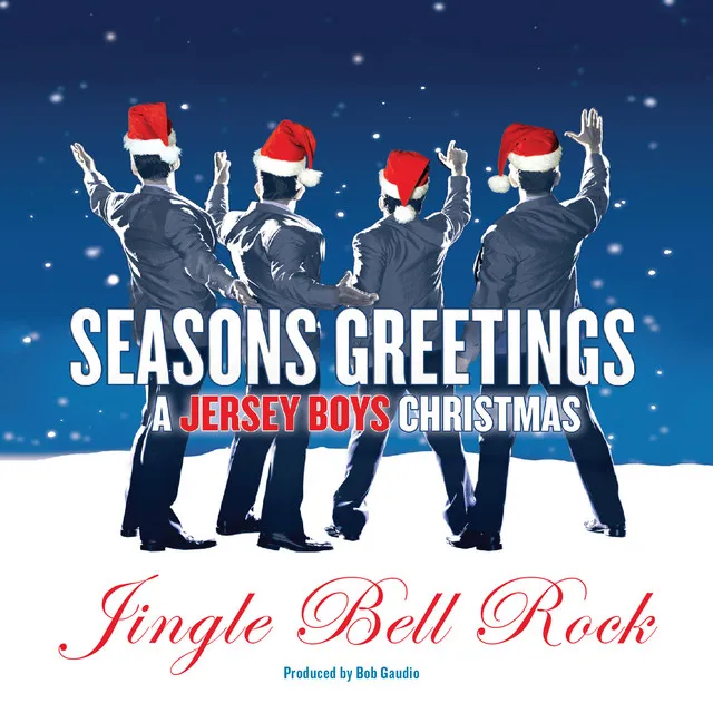 Jingle Bell Rock - Jersey Boys Nederland