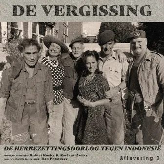 De herbezettingsoorlog tegen Indonesië [Hoorspel De vergissing, Deel 3 (Onverkort)] by 