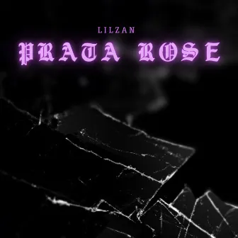 Prata Rose by LILZAN