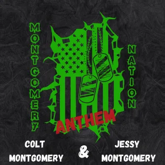 Montgomery Nation Anthem by Jessy Montgomery