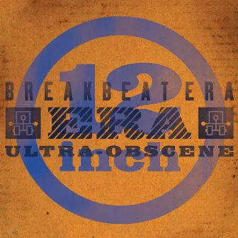 Ultra Obscene by Breakbeat Era