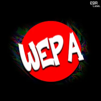 Wepa by DJ Sobrino