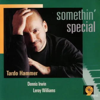 Somethin' Special by Tardo Hammer