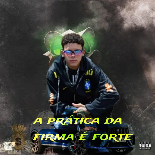 A Prática da Firma É Forte