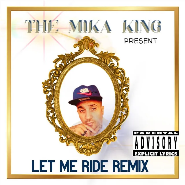 Let Me Ride (Remix)