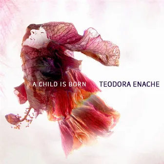 A Child Is Born by Teodora Enache