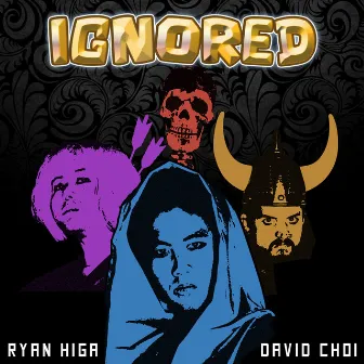 Ignored (feat. David Choi) by Ryan Higa