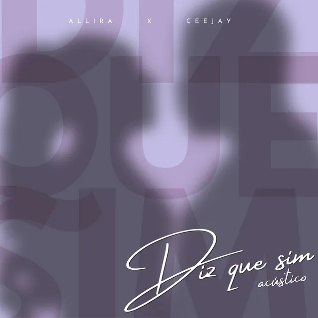 Diz Que Sim - Acústico