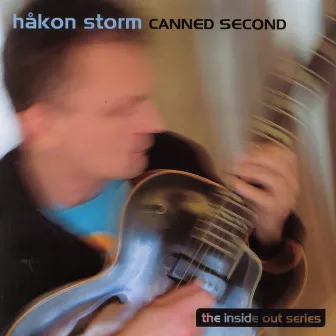 Canned Second by Håkon Storm