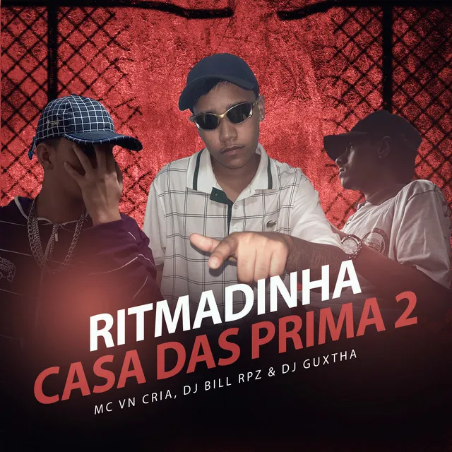 Ritmadinha Casa das Prima 2